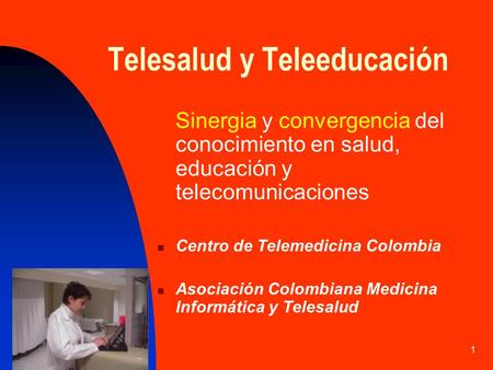 Telesalud y Teleeducación