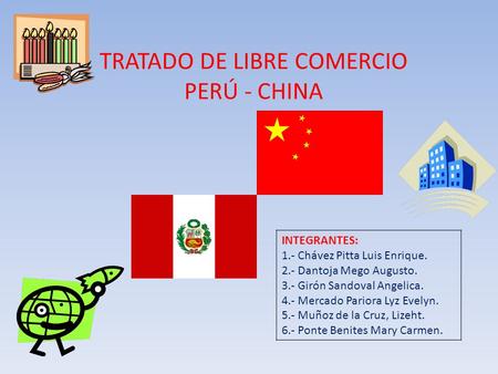 TRATADO DE LIBRE COMERCIO PERÚ - CHINA