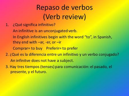 Repaso de verbos (Verb review)