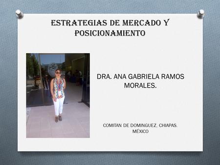 ESTRATEGIAS de mercado y posicionamiento