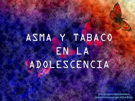 ASMA Y TABACO EN LA ADOLESCENCIA
