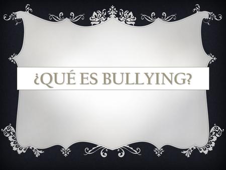 ¿QUÉ ES BULLYING?. YINA MARCELA DUQE INFORMATICA.