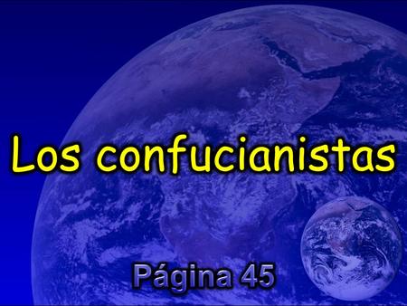El confucianismo Confucio codificó en sus escritos la religión tradicional china Confucio codificó en sus escritos la religión tradicional china © Lavelk.
