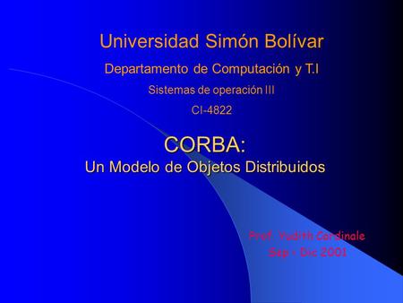 CORBA: Un Modelo de Objetos Distribuidos