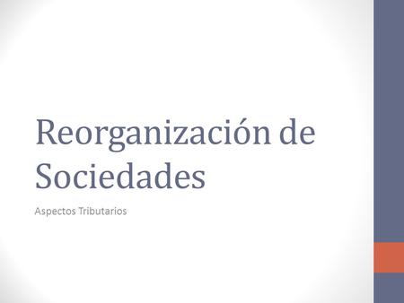 Reorganización de Sociedades