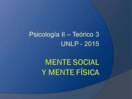 Mente social y mente física