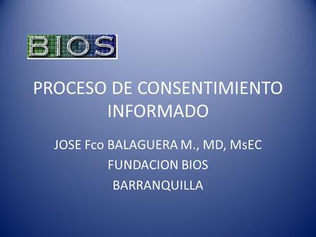 PROCESO DE CONSENTIMIENTO INFORMADO