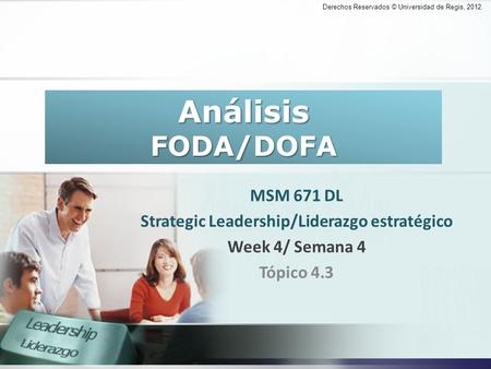 Strategic Leadership/Liderazgo estratégico