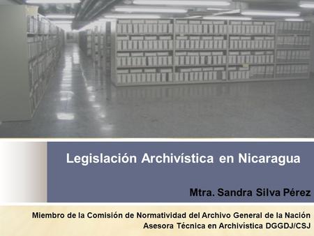 Legislación Archivística en Nicaragua