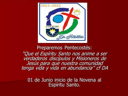 Preparemos Pentecostés:
