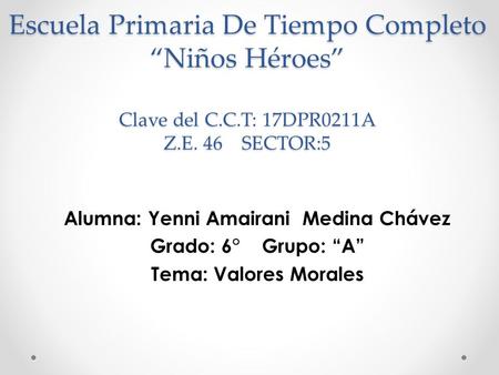 Alumna: Yenni Amairani Medina Chávez