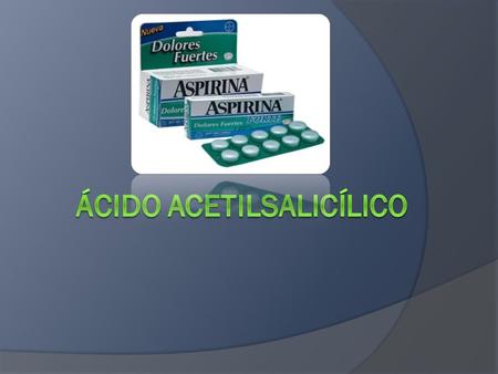 Ácido acetilsalicílico