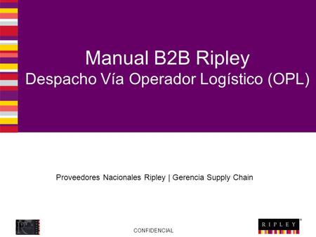 Manual B2B Ripley Despacho Vía Operador Logístico (OPL)