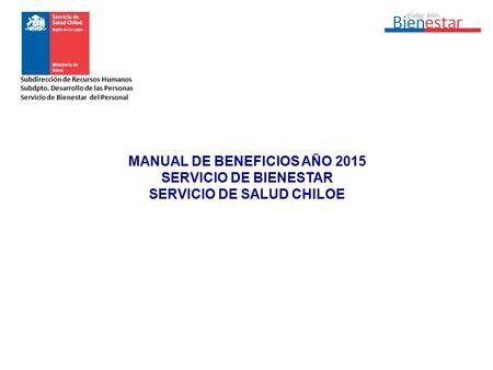 MANUAL DE BENEFICIOS AÑO 2015 SERVICIO DE SALUD CHILOE