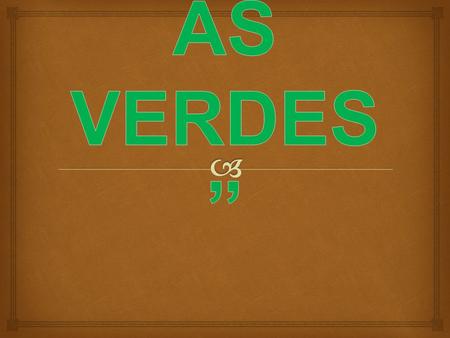 “AZOTEAS VERDES”.