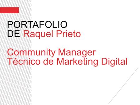 PORTAFOLIO DE Raquel Prieto Community Manager