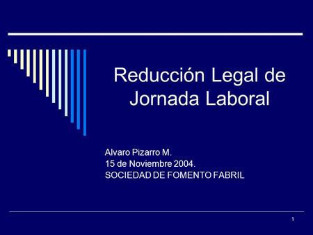 Reducción Legal de Jornada Laboral