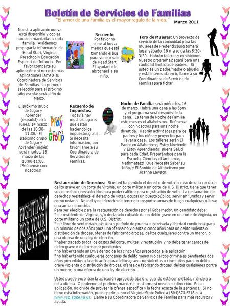 Marzo 2011 “El amor de una familia es el mayor regalo de la vida.” Noche de Familia será miércoles, 16 de marzo. Habrá una cena a las 5pm y el programa.