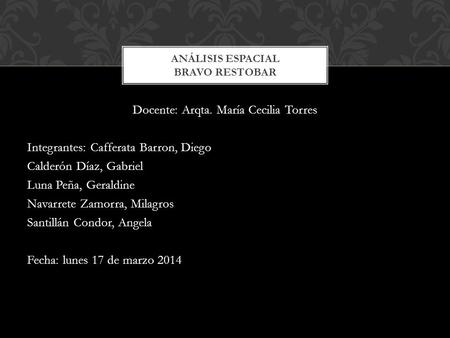 Análisis espacial bravo restobar