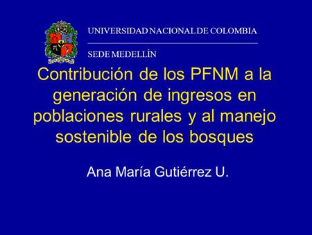 UNIVERSIDAD NACIONAL DE COLOMBIA