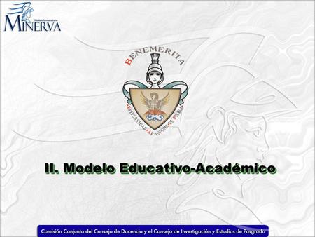 II. Modelo Educativo-Académico