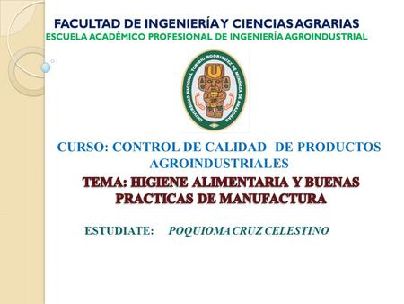 CURSO: CONTROL DE CALIDAD DE PRODUCTOS AGROINDUSTRIALES