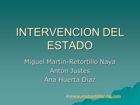INTERVENCION DEL ESTADO