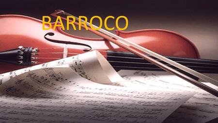 BARROCO. INFORMACION El Barroco fue un período de la historia en la cultura occidental originado por una nueva forma de concebir las artes visuales (el.