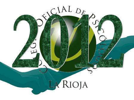 COLEGIO OFICIAL DE PSICÓLOGOS DE LA RIOJA COLEGIO OFICIAL DE PSICÓLOGOS DE LA RIOJA DATOS ECONÓMICOS DE JUNIO A NOVIEMBRE DE 2012.