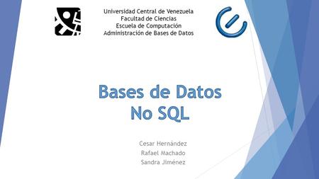 Cesar Hernández Rafael Machado Sandra Jiménez