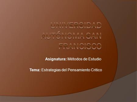Universidad autónoma san francisco
