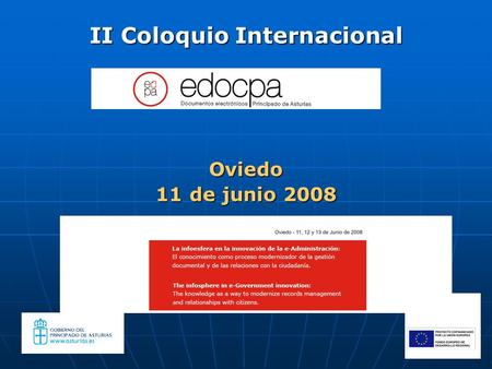 II Coloquio Internacional Oviedo 11 de junio 2008 Conferencia Inaugural.