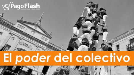 El poder del colectivo. ¿Qué pasaría si muchas personas unimos esfuerzos para cambiar el mundo?