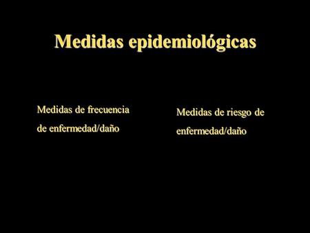 Medidas epidemiológicas