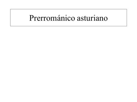 Prerrománico asturiano