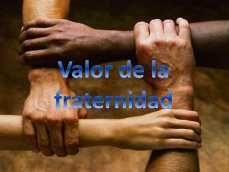 Yo deseo llevar a cabo la fraternidad o identidad no sólo con los seres llamados humanos, sino que quiero llevar a cabo la identidad con toda la vida.