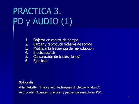 PRACTICA 3. PD y AUDIO (1) Objetos de control de tiempo