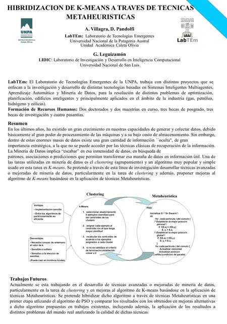 A. Villagra, D. Pandolfi LabTEm: Laboratorio de Tecnologías Emergentes Universidad Nacional de la Patagonia Austral Unidad Académica Caleta Olivia G. Leguizamón.