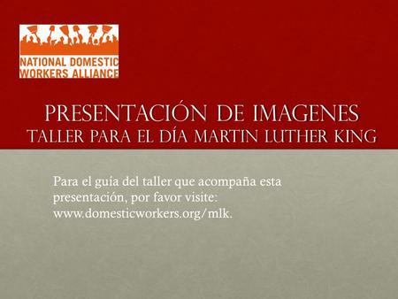 Presentación de imagenes taller para el Día Martin Luther King