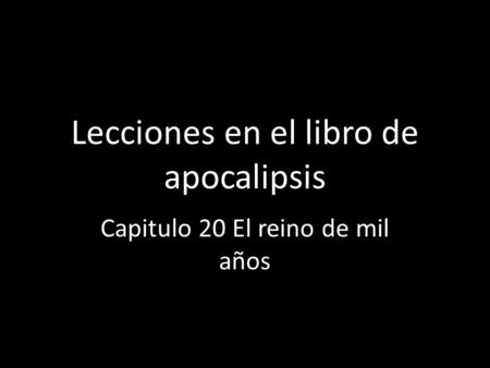Lecciones en el libro de apocalipsis