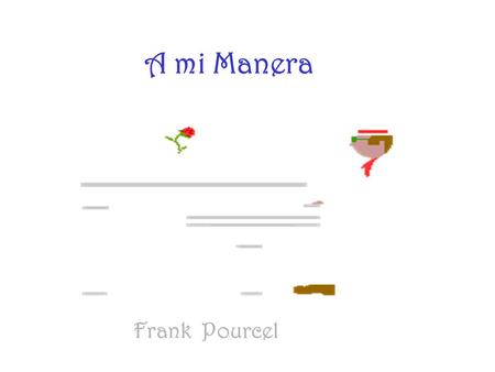 A mi Manera Frank Pourcel.