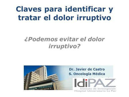 Claves para identificar y tratar el dolor irruptivo