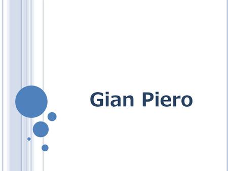 Gian Piero Mi nombre es Gian Piero Boitano Aguilar. Nací el 01 de diciembre del 2007 junto a mi hermanito mellizo, Rafael Al mes de nacido me detectaron.