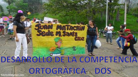 1.Observa atentamente cada una de las diapositivas. 2.Haga la imagen fotográfica de cada una de las palabras. 3.Escriba el mayor.