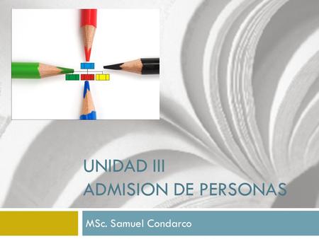 Unidad III ADMISION DE PERSONAS