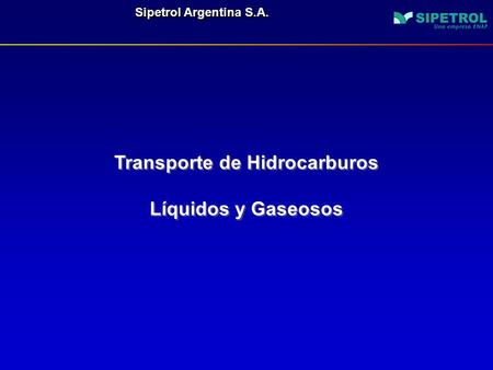 Transporte de Hidrocarburos