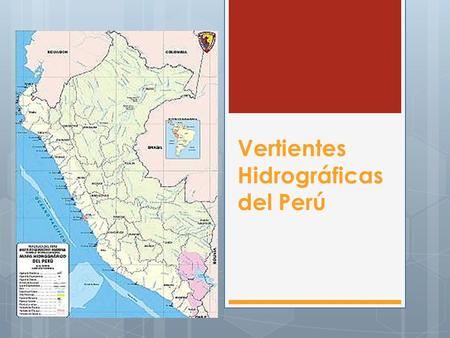 Vertientes Hidrográficas del Perú