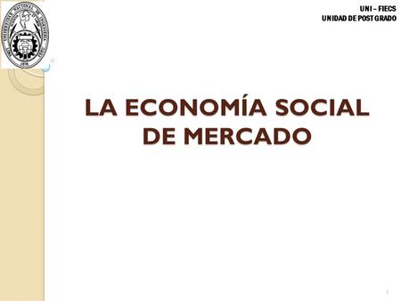 LA ECONOMÍA SOCIAL DE MERCADO