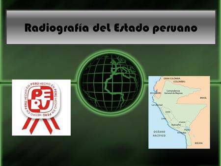 Radiografía deL Estado peruano