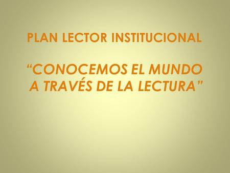 PLAN LECTOR INSTITUCIONAL
